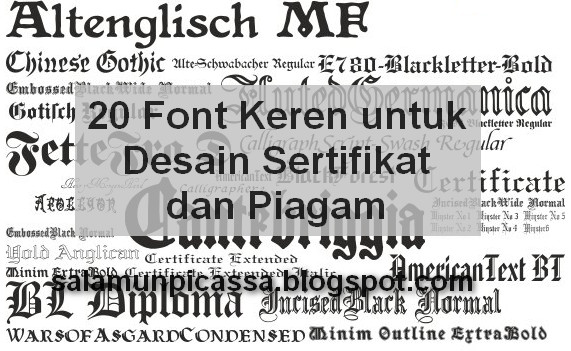 20 Font Keren Untuk Desain Sertifikat Dan Piagam Salamun Picassa