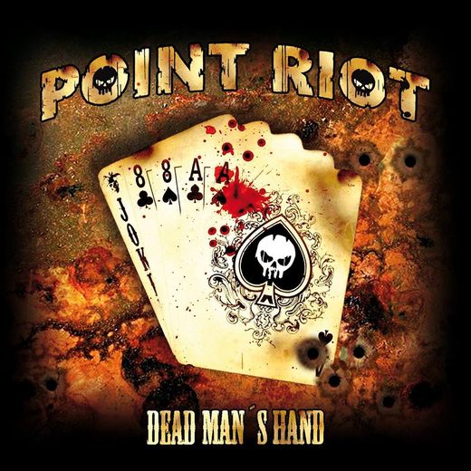 POINT RIOT - Dead Man's Hand (2017) full