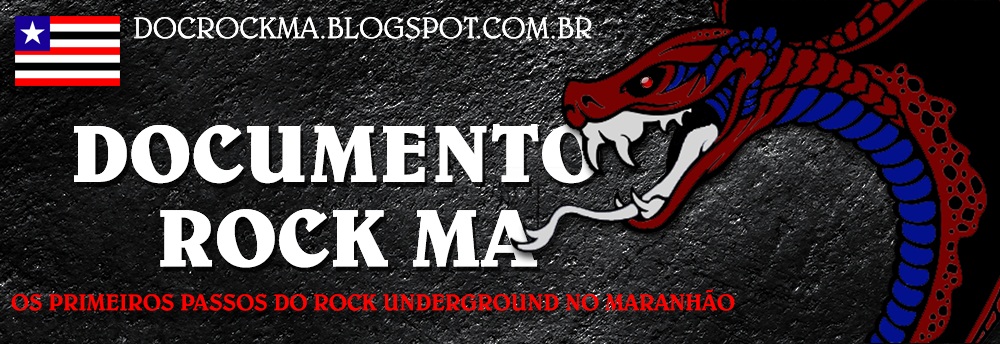 Documento Rock Maranhão - *Em Construção