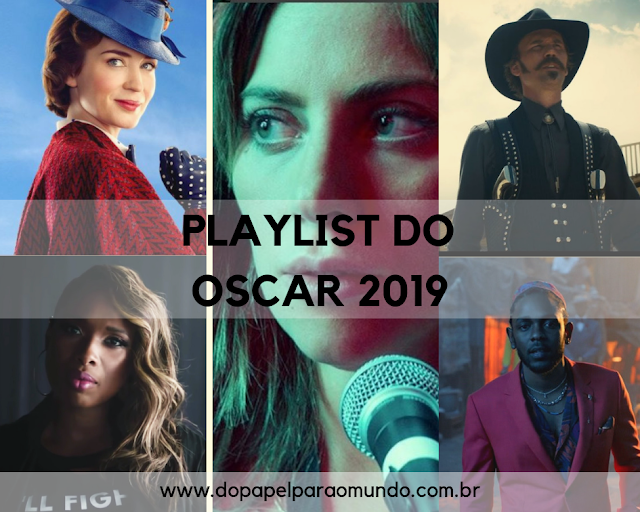 Playlist do Oscar 2019