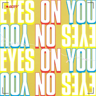 Download [Mini Album] GOT7 – Eyes On You MP3