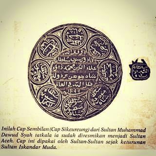 Apa itu Cap Sikureung dalam Sejarah Sultan Aceh yang terakhir?