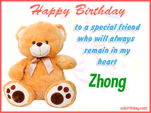 Zhong Happy birthday friend Zhong Happy birthday friend