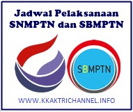 Jadwal Pelaksanaan SNMPTN dan SBMPTN 2018 Jadwal Pelaksanaan SNMPTN dan SBMPTN 2018