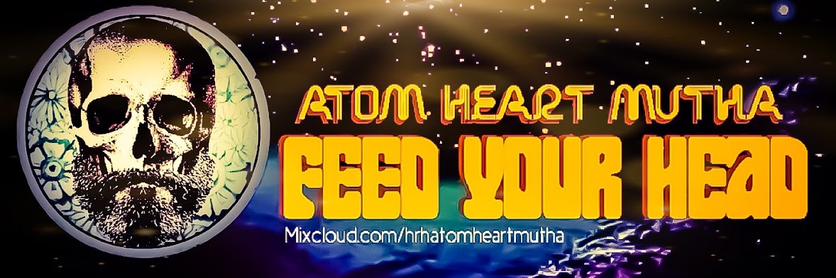  Atom Heart Mutha.