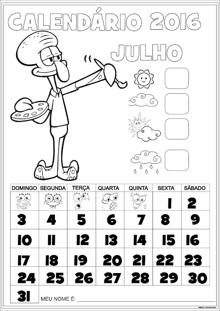 Calendário Julho 2016 com Numeração Lula Molusco Pintor