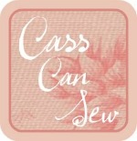 Cass Can Sew