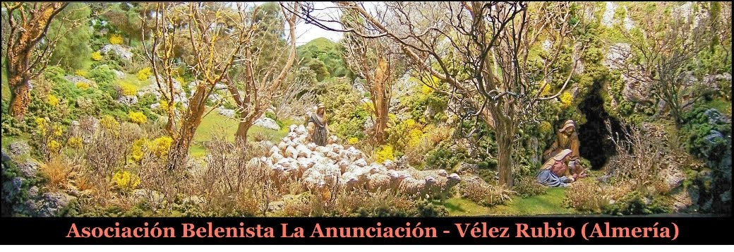 Asociación belenista La Anunciación - Vélez Rubio (Almería)