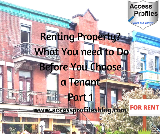 Access Profiles, Inc. Renting Property? What You need to Do Before You