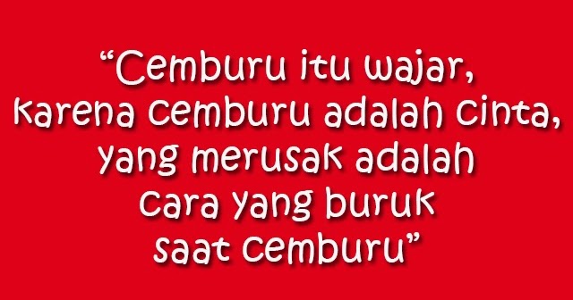 Image Result For Kata Bijak Cemburu Sama Pacar Image Result For Kata Bijak Cemburu Sama Pacar