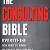 View Review The Consulting Bible: Everything You Need to Know to Create and Expand a Seven-Figure Consulting Practice AudioBook by Weiss, Alan (Paperback)