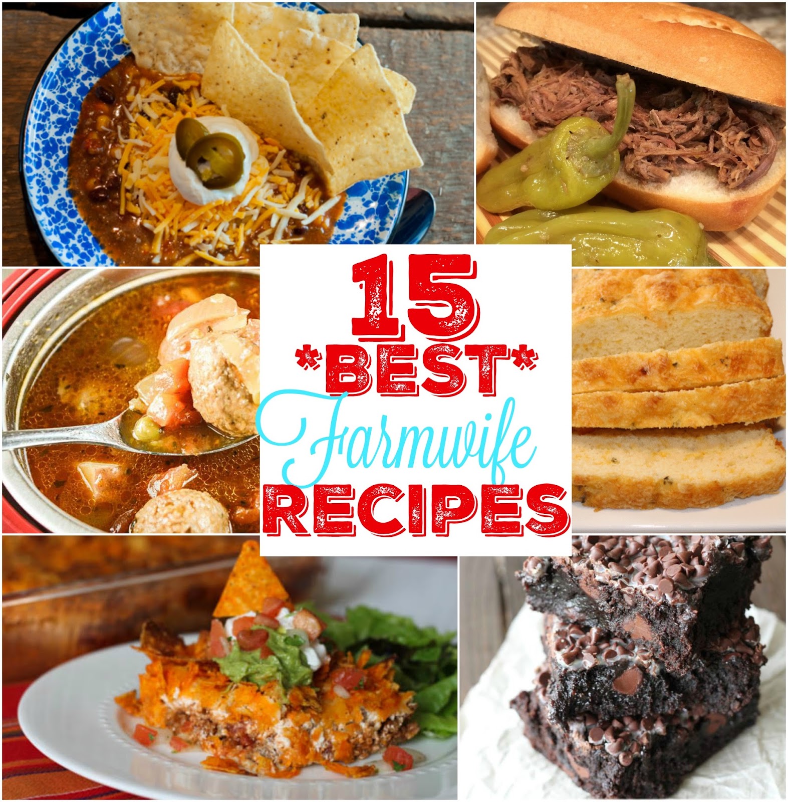 *15* Best Farmwife Recipes - The Country Cook
