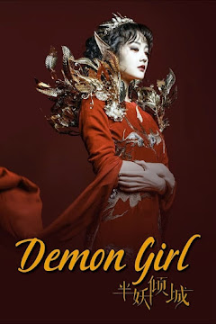 Bán Yêu Khuynh Thành - Demon Girl