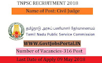 Tamil Nadu Public Service Commission Recruitment 2018– 316 Civil Judge