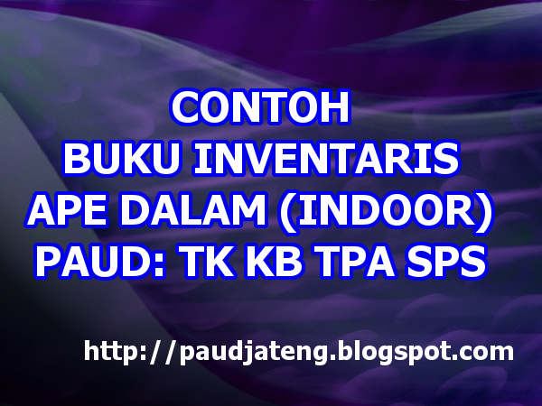 Buku Inventaris APE Dalam Ruang (Indoor) Sekolah PAUD