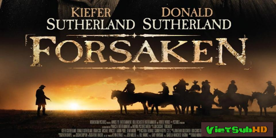 Phim Chối Bỏ VietSub HD | Forsaken 2016