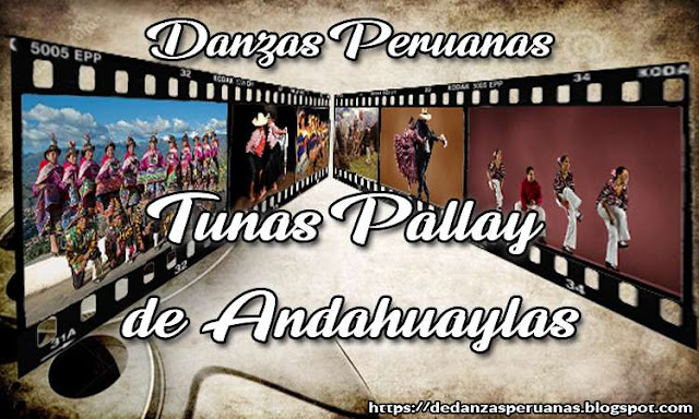danza tunas pallay de andahuaylas apurimac