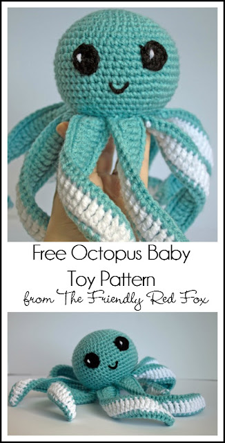 Amigurumi Octopus Baby Toy Free Pattern Part 2 - The Friendly Red Fox