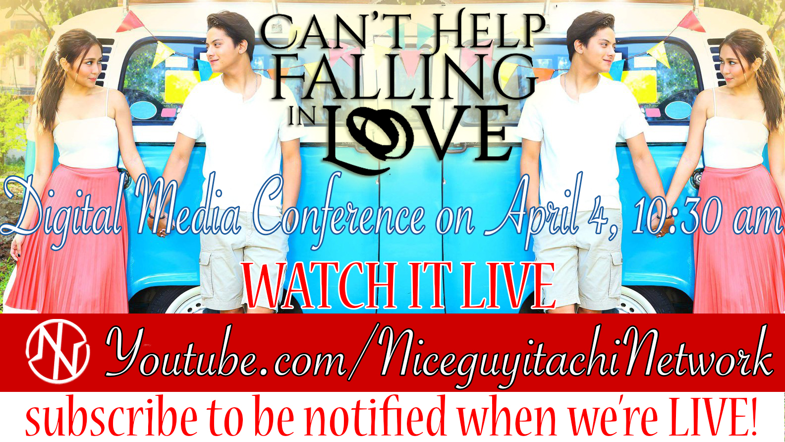 LIVESTREAM Can't Help Falling in Love (Kathniel movie) Digital Media