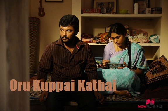 Oru Kuppai Kathai Movie Download