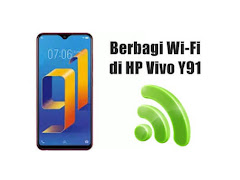 Cara Berbagi Wi-Fi Lewat HP Vivo Y91