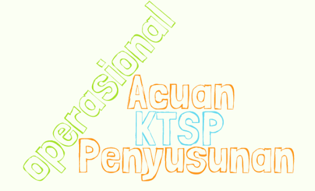 acuan operasional penyusunan KTSP