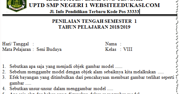 Soal Pts Uts Seni Budaya Kelas 8 Semester 1 K13 Tahun 2018 2019 Pensil