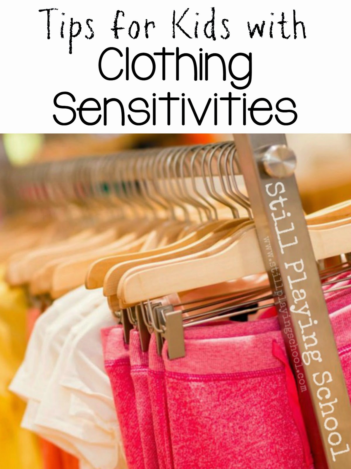 Tips for Kids with Clothing Sensitivities