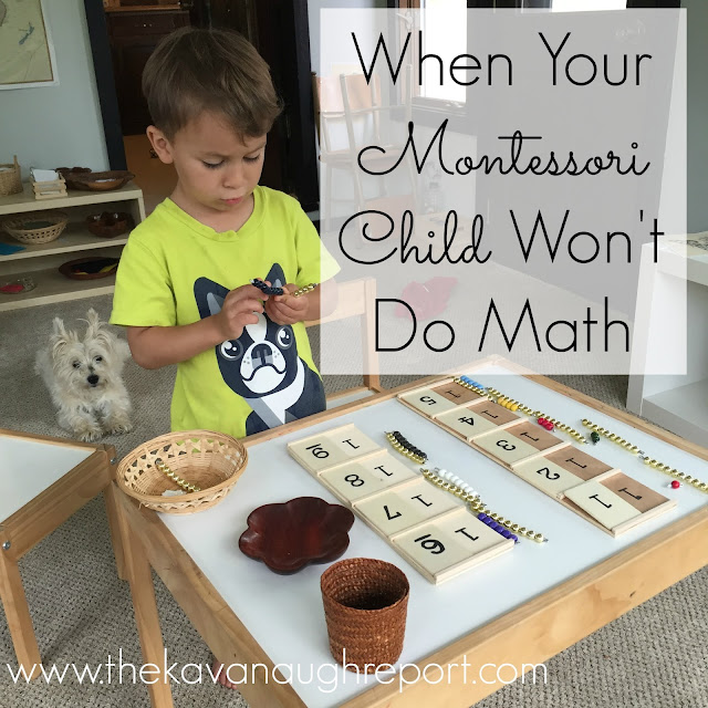 When Your Montessori Child Won't Do Math