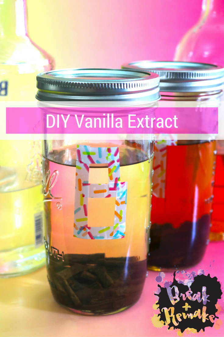 Break + Remake DIY Vanilla Extract vanilla beans and alcohol