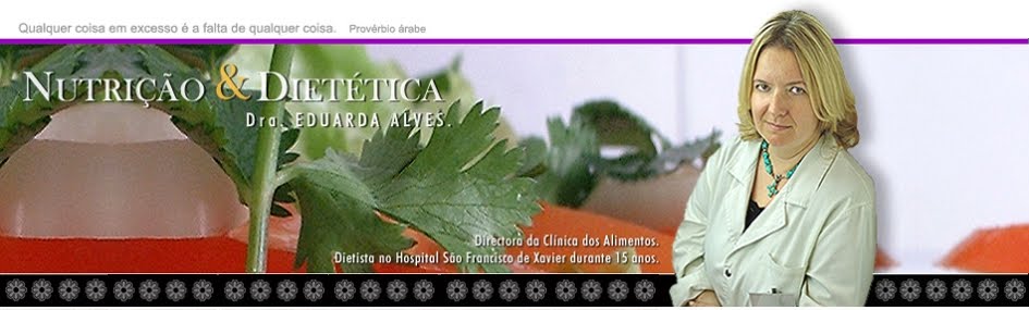 Nutrição e Dietética Dra. Eduarda Alves