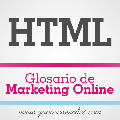 HTML | Glosario de marketing Online