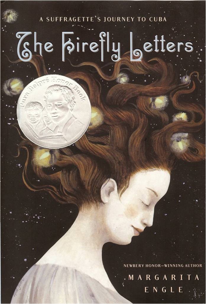 the firefly letters by margarita engle