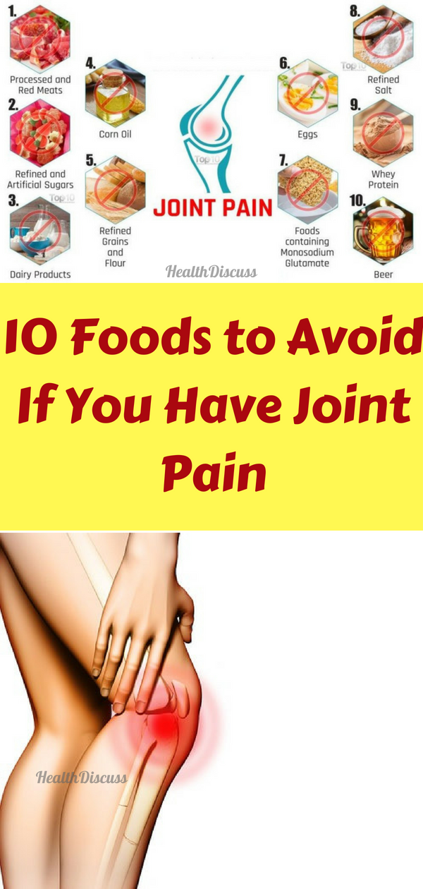 Health Discuss 10 Foods to Avoid If You Have Joint Pain