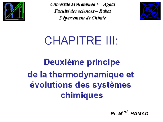 Deuxième principe de la thermodynamique et évolutions des systèmes chimiques