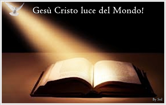 Io Sono La Luce Del Mondo Gesù Cristo è il Signore: la luce dell mondo