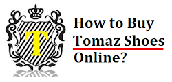 How To Buy Tomaz Shoes Online?