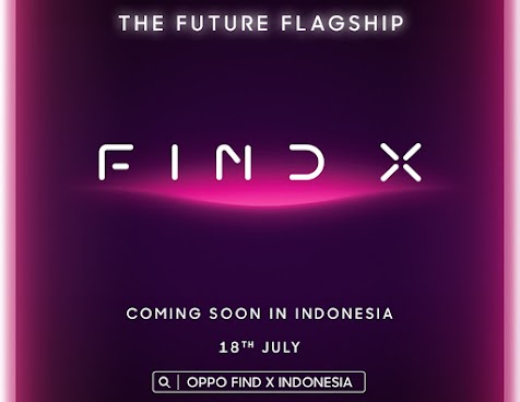 OPPO Find X Siap Rilis di Indonesia 18 Juli 2018, Berapa Harganya? OPPO Find X Siap Rilis di Indonesia 18 Juli 2018, Berapa Harganya?