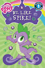 My Little Pony We Like Spike Books