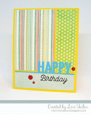 Happy Birthday card-designed by Lori Tecler/Inking Aloud-stamps and dies from My Favorite Things