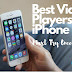 Best Video Players for iPhone (Best Experience)