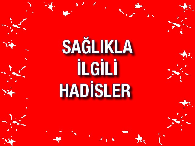 Sifa Ayetleri Ve Dualari Sirli Dualardan Saglikli Ilgili Hadisler
