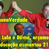 Divulgue a Verdade: Com Lula e Dilma, orçamento da educação aumentou 218%.