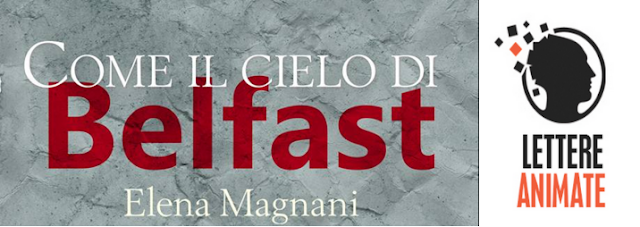 come il cielo di belfast - lettere animate