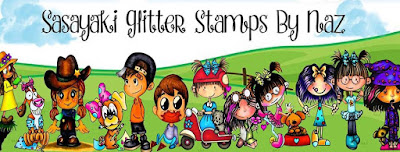 SASAYAKI GLITTER STAMPS BY NAZ CHALLENGE BLOG