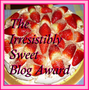 Irresistible sweet blog award