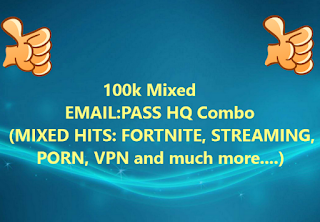100k Mixed EMAIL:PASS HQ Combo (MIXED HITS: FORTNITE, STREAMING, PORN, VPN and much more....)