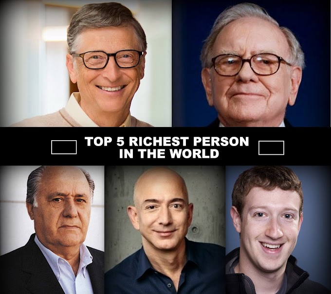 Top 5 Richest person in the world
