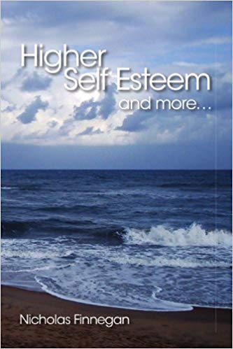 Higher Self Esteem and More...