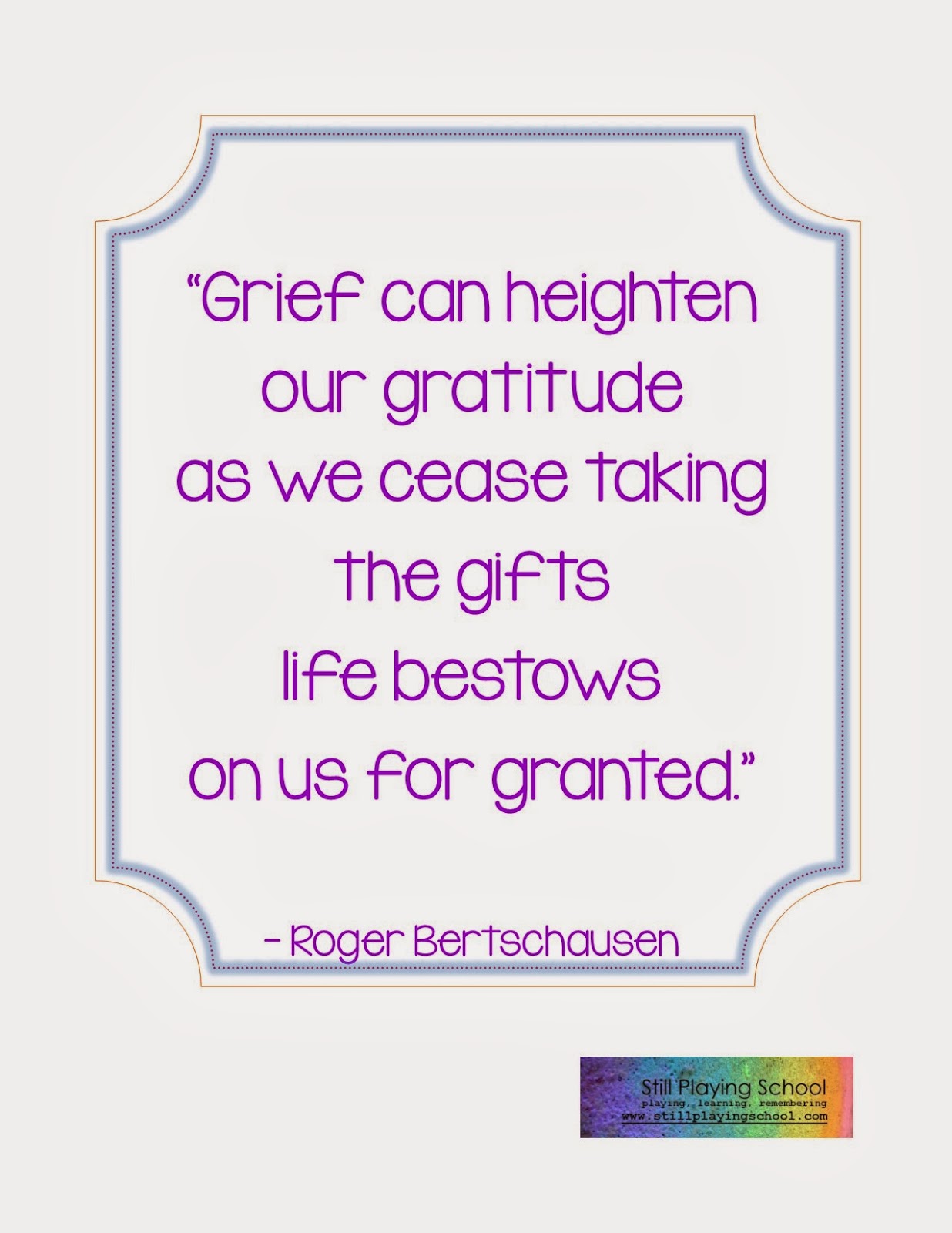 Still Playing School: 21 Days of Gratitude: Support While Grieving